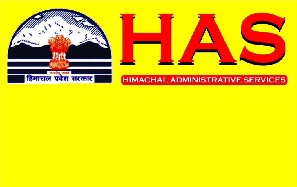 HAS (Himachal Administrative Services)